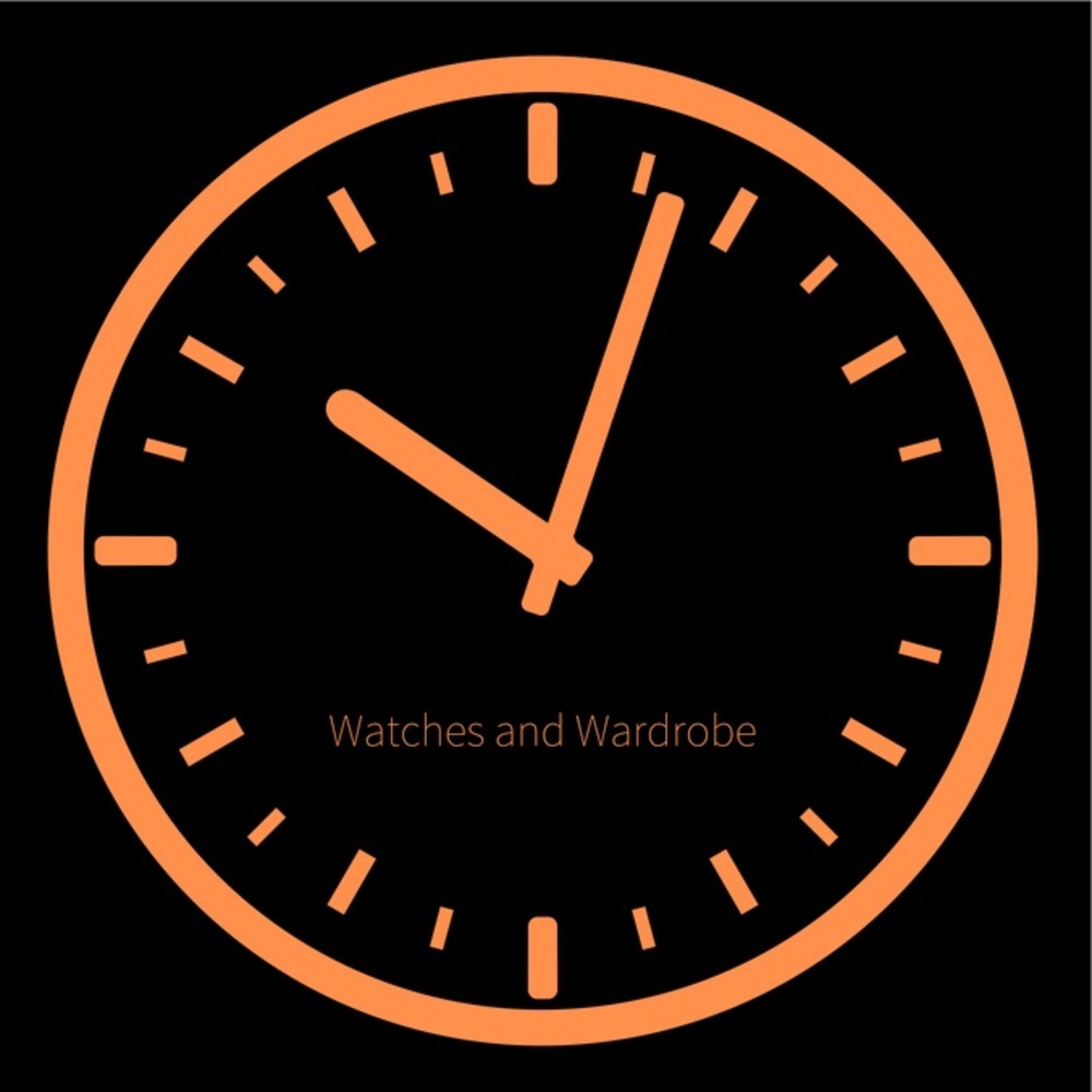 Meet your Posher, Watches and Wardrobe